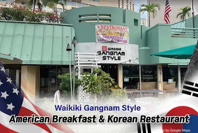 Waikiki Gangnam Style American Breakfast k-food k-specialty restaurant — nearby restaurant on Oahu